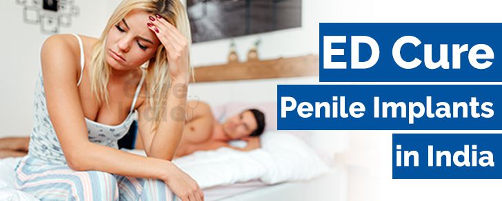 Erectile Dysfunction cure penile implants in india